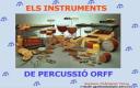 Los Instrumentos de Percusión Orff